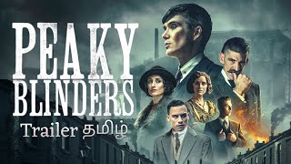 Peaky Blinders Trailer  Tamil Dubbed   Series  Brotherhood Studio [upl. by Anitsyrhc895]