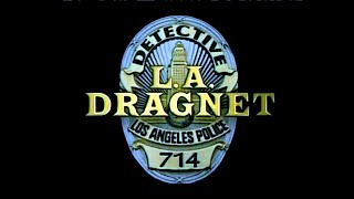 LA Dragnet S02E03  17 in 6 [upl. by Cocks664]