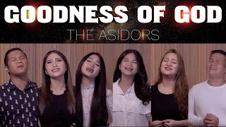 Goodness Of God  THE ASIDORS 2021 COVERS  with Lyrics [upl. by Sinne601]