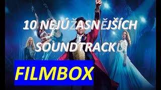 10 NEJÚŽASNĚJŠÍCH SOUNDTRACKŮ  FILMBOX [upl. by Atiekram57]