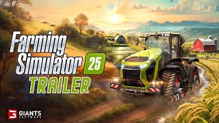 TRAILER et ANNONCE de FARMING SIMULATOR 25  DATE DE SORTIE  VEHICULES FS25 [upl. by Irved]