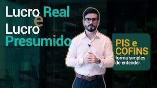 Lucro Real e Lucro Presumido PIS e COFINS de forma simples [upl. by Nivlem]