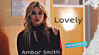 Lovely  Goodbye Ambar Smith [upl. by Carilla]