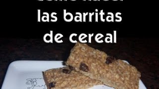 Como hacer las barritas de cereal [upl. by Gan]