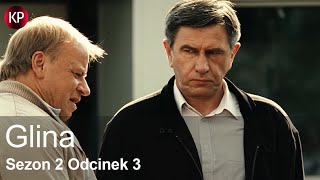 Glina  Sezon 2  Odcinek 3  Polski Serial Kryminalny  Całe Odcinki  Seriale Online  Za Darmo [upl. by Kristie189]