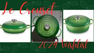 Le Creuset Wishlist For 2024Le Creuset Colorways amp Oval Dutch OvenDecember 2023 [upl. by Nuri]