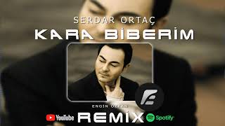 Serdar Ortaç  Karabiberim Engin Özkan Remix [upl. by Klement463]