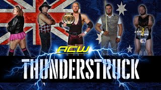 ACW Thunderstruck  EP09  Kings amp Queens [upl. by Edyak]