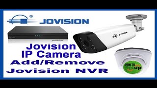 How to setup jovision ip camera addremove on jovision NVRজোভিসন ক্যামেরা সেটাপ Bangla tutorial [upl. by Nesila]