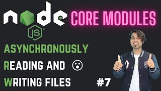 7 NodeJS Asynchronous File System Core Modules  Reading and Writing File Asynchronously in Hindi [upl. by Tompkins819]