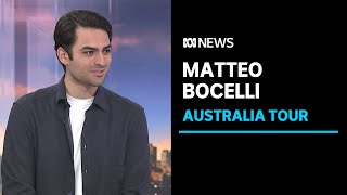 Matteo Bocelli discusses his firstever headline Australian Tour  ABC News [upl. by Yretsym]