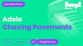 Adele  Chasing Pavements Karaoke Piano [upl. by Hurwit]