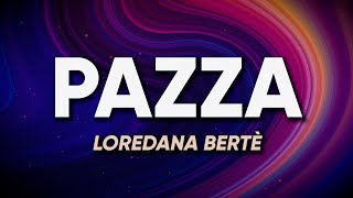 Loredana Bertè  PAZZA Sanremo 2024  TestoLyrics [upl. by Philippe]