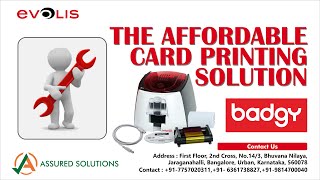 Evolis Badgy 100 Installation  Evolis Support  Assured Solutions  Plastic Card Printer [upl. by Doowron]