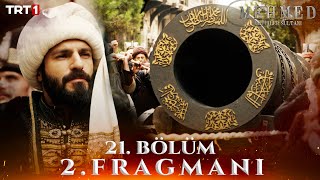 Mehmed Fetihler Sultanı 21 Bölüm 2 Fragmanı trt1 [upl. by Deehsar]