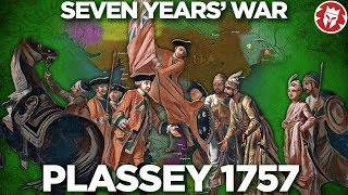 Battle of Plassey 1757  British Conquest of India Begins DOCUMENTARY [upl. by Mylander]