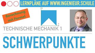 Schwerpunkt berechnen mit Formeln Aufgabe – Technische Mechanik 1 [upl. by Artinad]