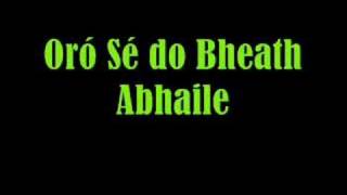 Oro Se Do Bheath Abhaile [upl. by Starlin]