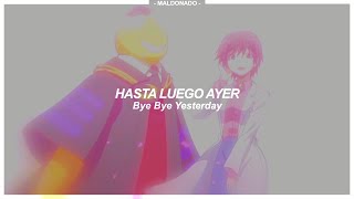 Assassination Classroom S2 Opening 2  Bye Bye Yesterday  Sub Español 『AMV』♡ [upl. by Natsreik]