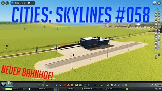 Lets Play Cities Skylines Edental  058  UBAHN und ZUG AUSBAU [upl. by Nnaael]