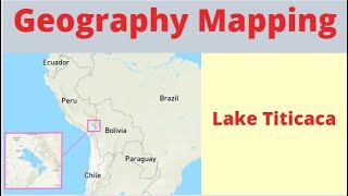 Lake titicaca  Lake titicaca bolivia  important lakes of world  geography mapping for upsc [upl. by Mcgaw]