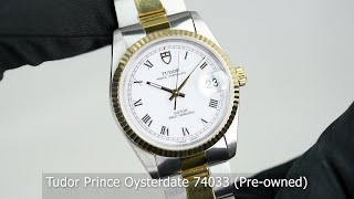 Tudor Prince Oysterdate 74033 Preowned [upl. by Semela814]