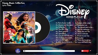 Disney Songs With Lyrics 💗 Best 20 Disney Princess Songs Playlist 💗 The Most Romantic Disney Songs [upl. by Anivla]