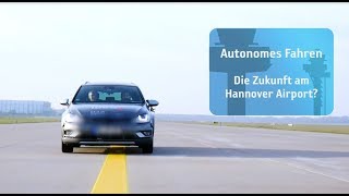 Autonomes Fahren am Hannover Airport [upl. by Appel652]