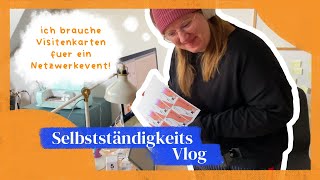 Visitenkarten selbst erstellen Prototypisierung mentale Gesundheit  Selbstständigkeits Vlog 2 [upl. by Naivaj]