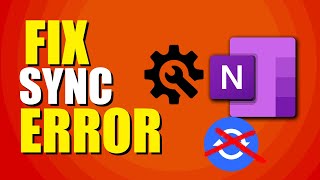 How To Fix OneNote Sync Error StepbyStep Solution [upl. by Kcirded98]