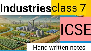 Industries  class 7  Icse  hand written notes [upl. by Tumer]