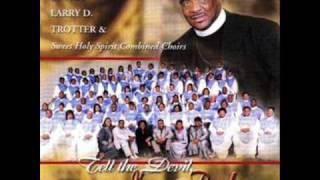 My Worship Is For Real by Bishop Larry D Trotter and Sweet Holy Spirit Combined Choirs [upl. by Ellerrehc]