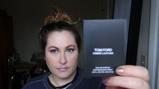 Tom Ford Ombre Leather First Impressions [upl. by Anaugal706]