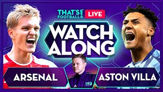 ARSENAL vs ASTON VILLA LIVE with Mark Goldbridge [upl. by Jean-Claude]