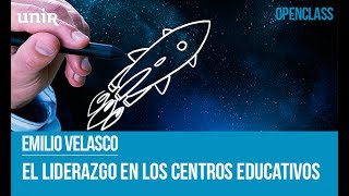 El liderazgo en los Centros Educativos  UNIR OPENCLASS [upl. by Eseer67]