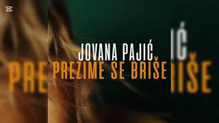 Jovana Pajic  Prezime Se Brise [upl. by Anirbed]