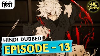 Hells Paradise Episode 13 Explained In Hindi [upl. by Attwood]