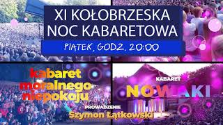 XI Noc Kabaretowa w Kołobrzegu  spot radiowy [upl. by Gibby]