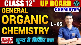 General organic chemistry class 12  UP BOARD  CHEMISTRY  L05 [upl. by Sucrad785]