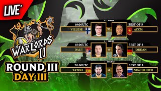 WARLORDS 2 Round 3 ACCM vs VILLESE DAUT vs JORDAN and TATOH vs VINCH ageofempires2 live rts [upl. by Ennaear]