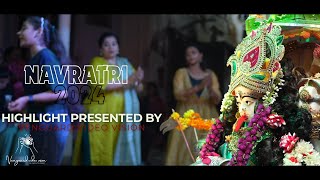 NAVRATRI 2K24 HIGHLIGHT [upl. by Norina]