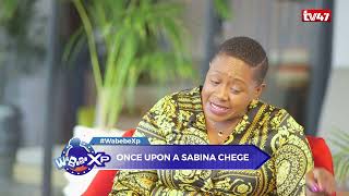 Sabina Chege  I Will be The First Female President of Kenya  WABEBE XP FULL INTERVIEW [upl. by Eiderf]