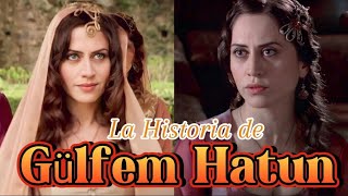 LA VERDADERA HISTORIA DE GULFEM HATUN [upl. by Mcgrath]