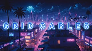 G R I D C A B L E S  Synthwave  Electro  Cyberpunk  Groovy Lion Copyright Free [upl. by Nitsid]