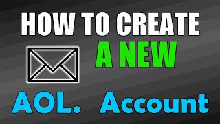 How To Create a New AOL Email Account [upl. by Iana499]