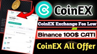 CoinEX Exchange  Binance Web3 Cati  Coinex Airdrop  coinex account create  coinex withdrawal [upl. by Horgan]