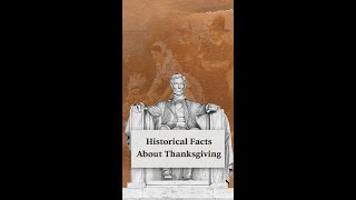 Historical Facts about Thanksgiving [upl. by Eyahs]