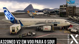 MSFS2020 A320neo v2 • Testando RNP AR em SDU e mais Xbox Series X [upl. by Anna-Diane]