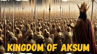 Kingdom of Aksum The Great Ancient Civilization of Africa  Documentary [upl. by Colb]