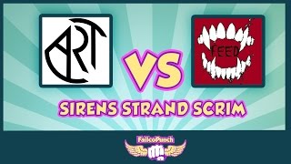 ART VS FEED Competitive GIGANTIC Scrims Sirens Strand [upl. by Boatwright]